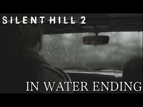 Silent Hill 2 - In Water Ending