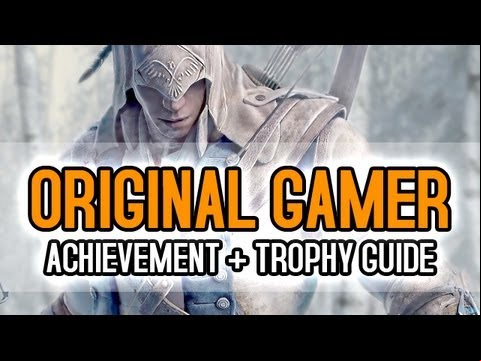 Assassin&#039;s Creed 3 - Original Gamer Achievement / Trophy Guide