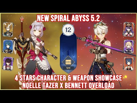 NEW Spiral Abyss 5.2 - Noelle Tazer x Bennett Chevreuse Overload Full Star Clear | Genshin Impact