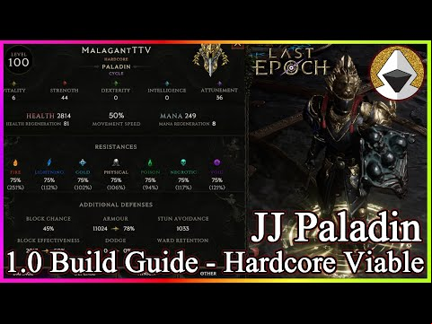 Judgement Javelin (JJ) Paladin - Last Epoch Build Guide - 1.0 Hardcore Viable