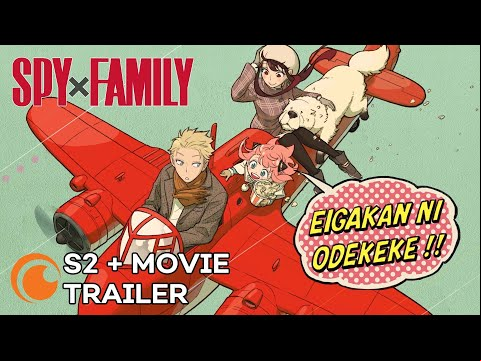 SPY x FAMILY Season 2 + Movie | OFFICIAL TRAILER