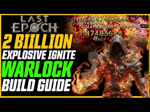 2 BILLION 1-SHOT WARLOCK! Explosive Ignite Shade // Last Epoch Build Guide (400+ Corruption)